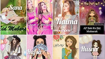 Eid Mubarak 2021 WhatsApp Name DPz| Eid Mubarak WhatsApp Status| Eid Mubarak