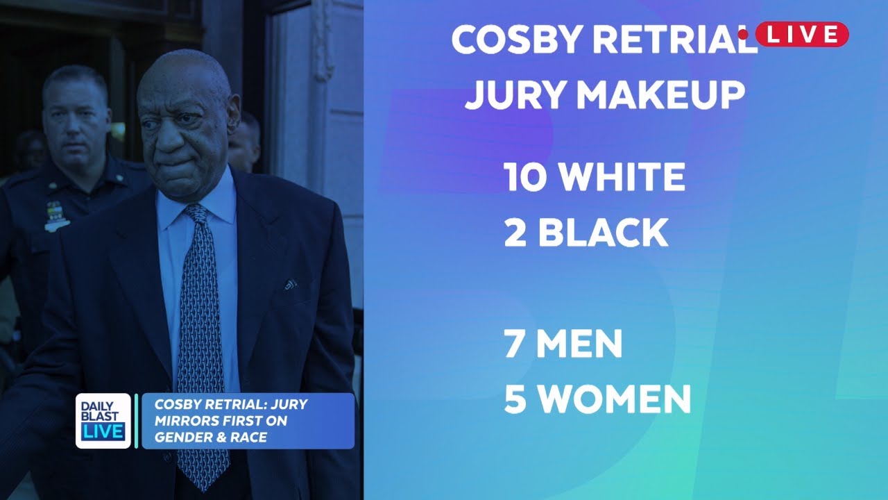 COSBY RETRIAL Jury Mirrors First On Gender & Race YouTube