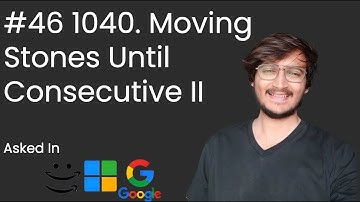 Moving Stones Until Consecutive II || LeetCode