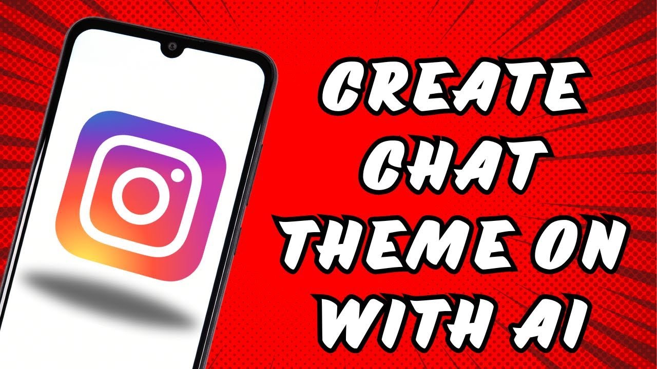 how-to-create-chat-theme-on-instagram-with-ai-youtube