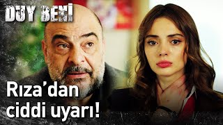 Duy Beni 15. Bölüm - Rıza'dan Ciddi Uyarı!