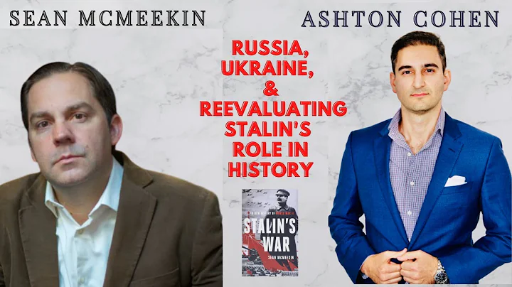 Historian Sean McMeekin on Russia, Ukraine & Reeva...