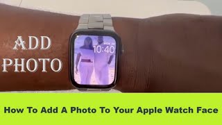 How To Add Photos To Your Apple Watch Face!!! (EASY) screenshot 5