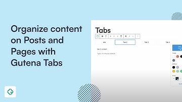 Organize content on Posts and Pages with Gutena Tabs - A WordPress Tabs Plugin