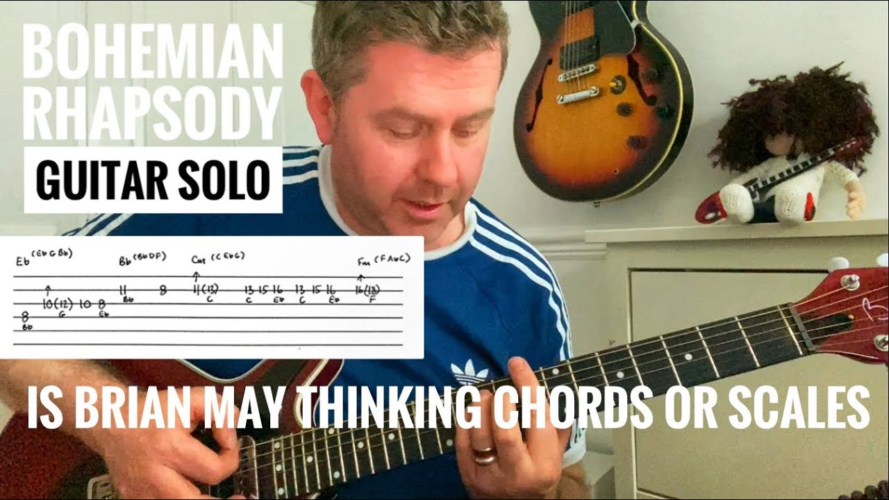Bohemian Rhapsody Guitar Solo Analysis - Was Brian May Thinking Chords or Scales?