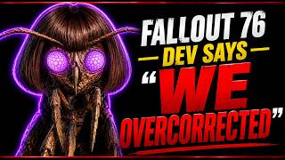 Fallout 76 Dev Says We Overcorrected