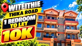 Affordable 1Bedrooms Along Thika Road in Witeithie ( EDDYS HOUSE )