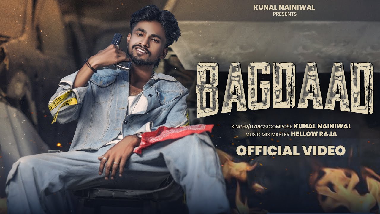 Obejrzyj Bagdaad ( Official Music Video) Kunal Nainiwal | New Haryanvi Song 2025 w YouTube Obejrzyj Bagdaad ( Official Music Video) Kunal Nainiwal | New Haryanvi Song 2025 w YouTube