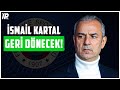 Fenerbahçe'de İsmail Kartal Geri Dönecek Mi?