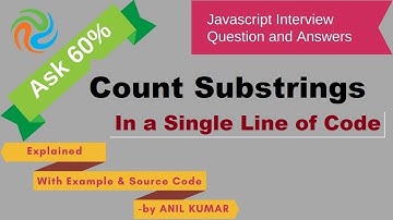 Javascript:Interview#05: How to count sub strings using only a single line of code ?