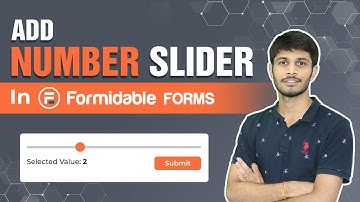 How To Add Number Slider Field In Contact Forms Using Formidable Forms Plugin  | WordPress Tutorial