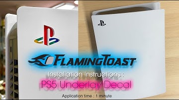 FlamingToast - PlayStation 5 Logo Underlay Decal Installation Instructions