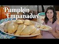 PUMPKIN EMPANADAS: How to Make Sweet, Delicious Pumpkin Empanadas from Scratch