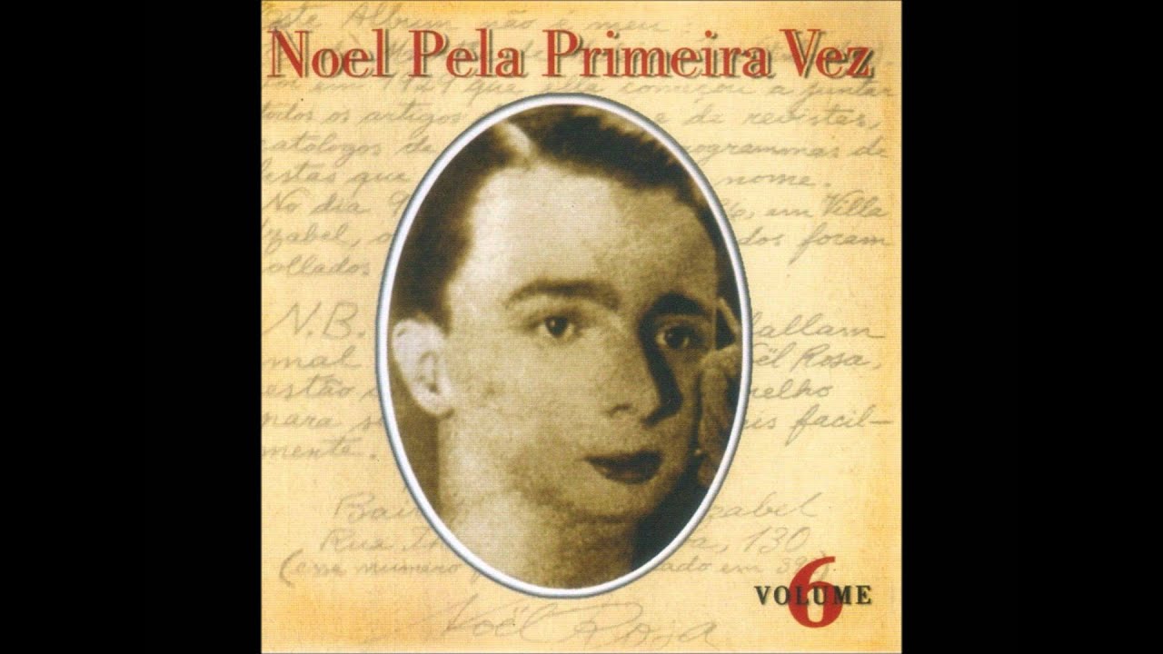 Noel Rosa - A melhor do planeta (Aracy de Almeida)