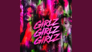Girlz Girlz Girlz