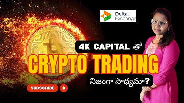 4Kతో క్రిప్టో ట్రేడింగ్ – ఇది వర్క్ అవుతుందా?