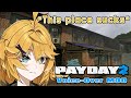 Payday 2 Safehouse voice lines for Dokibird