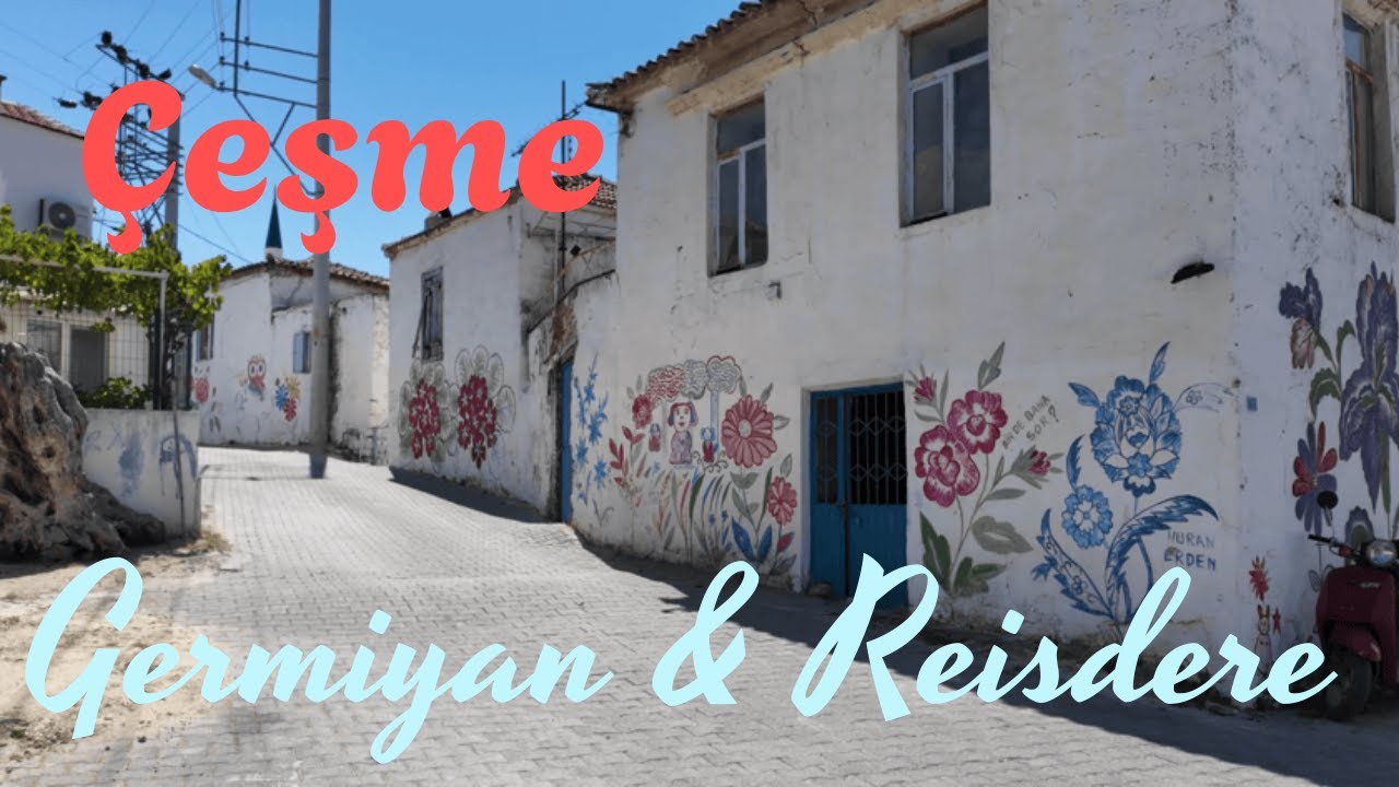 Çeşme Germiyan ve Reisdere