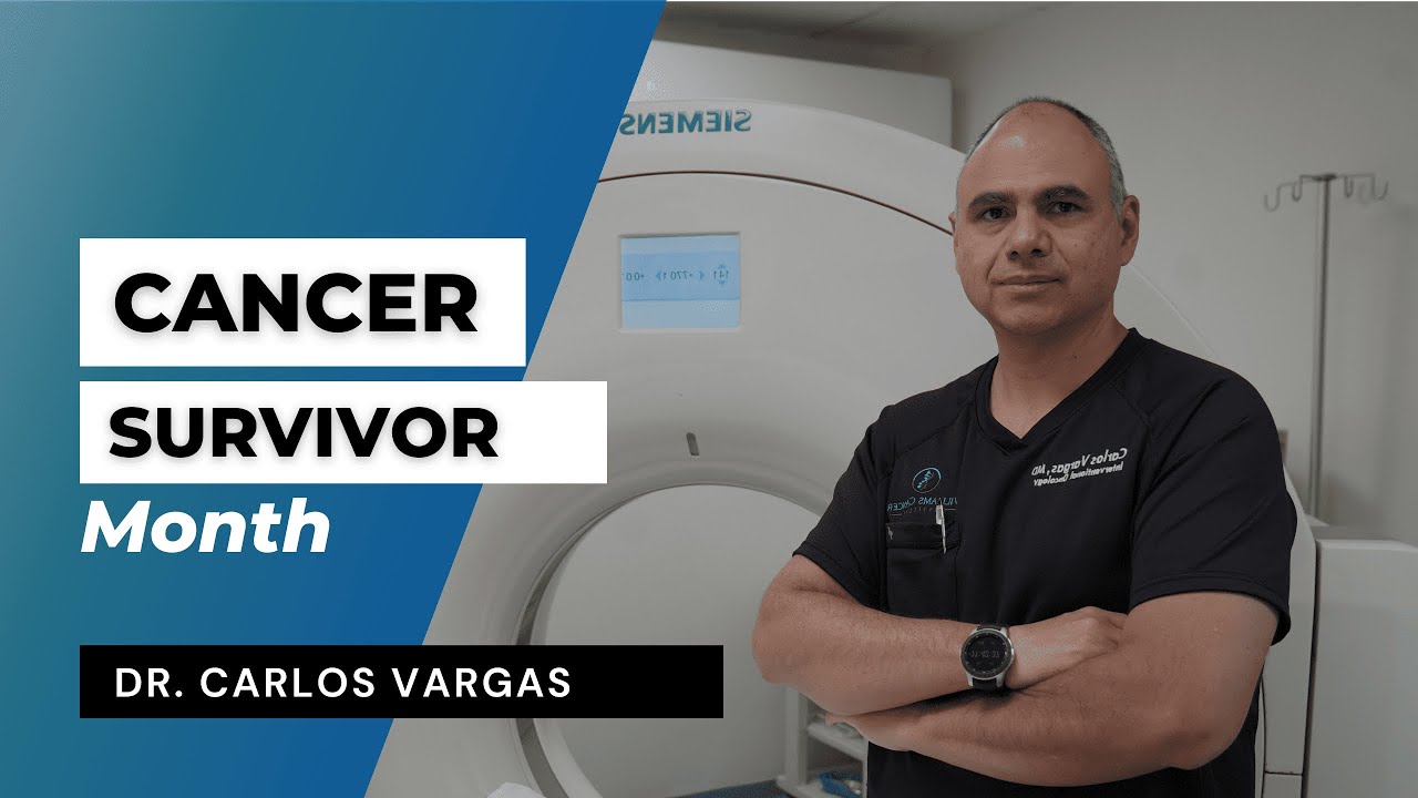 DR. CARLOS VARGAS | WILLIAMS CANCER INSTITUTE