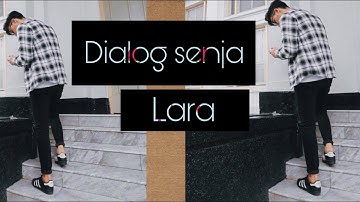 Dialog senja - lara (boldtrack)