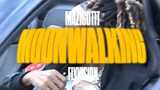 Maziigotit - Moonwalking Official Music Video Diredited By Flyvision
