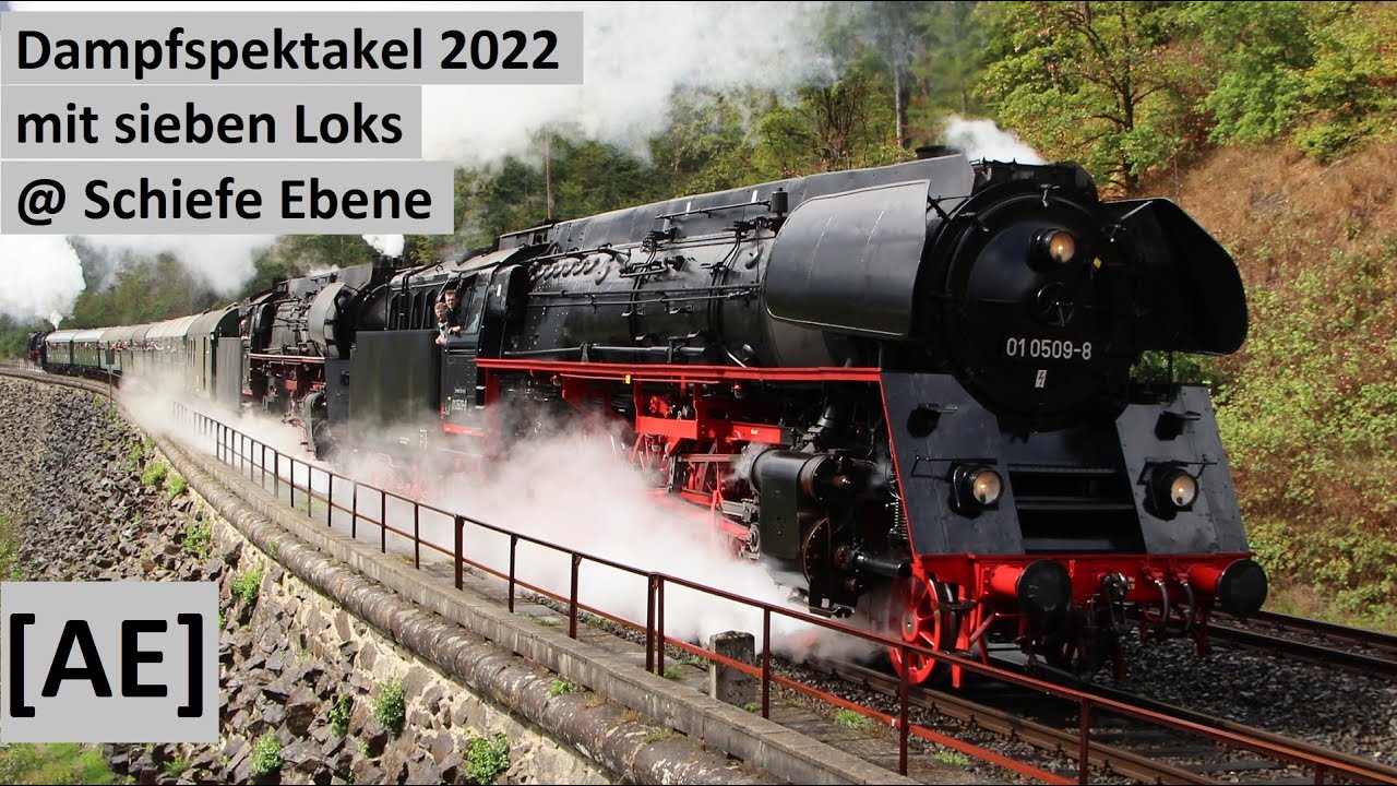 SIEBEN(!!!) Dampfloks auf Rampe - Dampfspektakel Schiefe Ebene 2022 | 40 Jahre Jubiläum IGE | Alex E