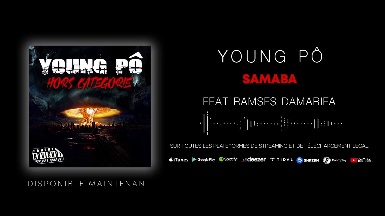Young Pô Feat. Ramses Damarifa - Samaba (Son officiel)