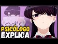 KOMI-SAN e como lidar com a ANSIEDADE SOCIAL| Psicologia Komi Cant Comunicate