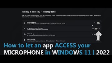 How to let an app ACCESS your MICROPHONE in WINDOWS 11 | 2022