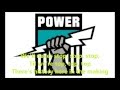 Port adelaide power theme song lyrics afl singalong