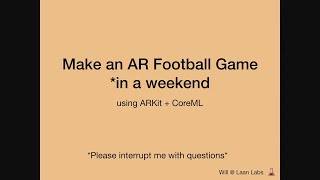 Will Perkins: Creating an Augmented Reality football game with ARKit + CoreML screenshot 4