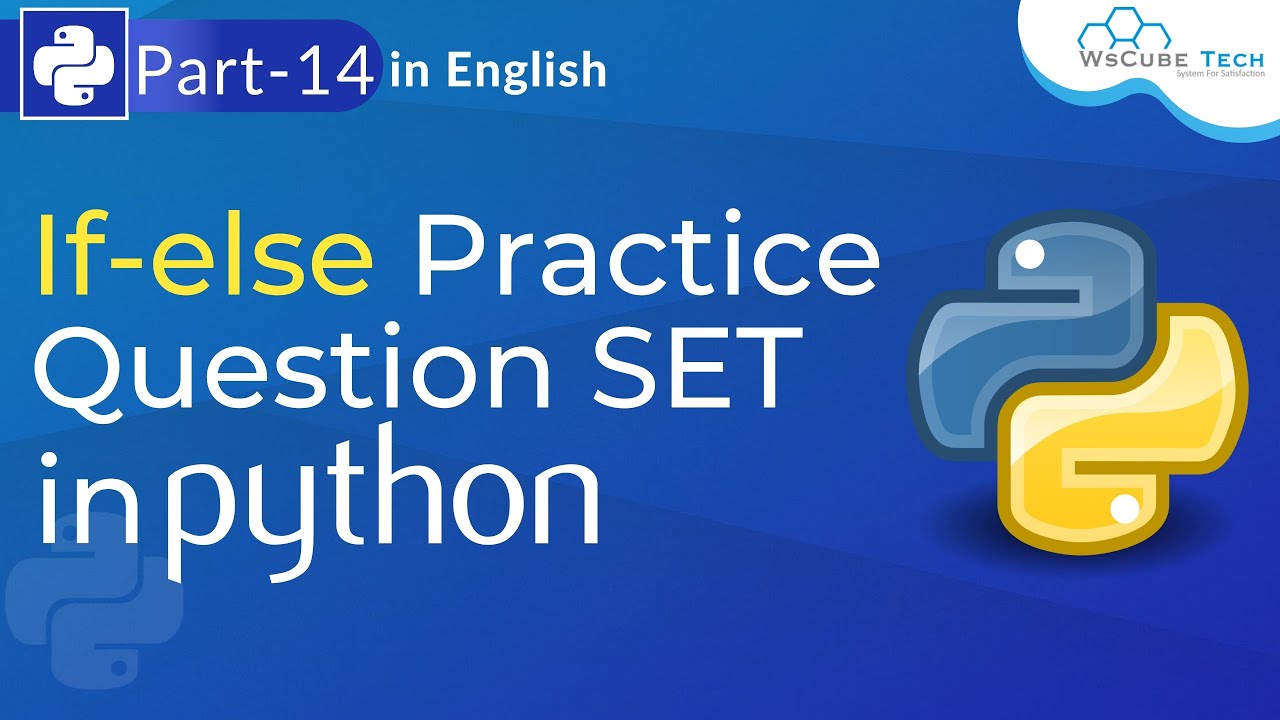 If else Practice Question SET In Python Practice Questions In Python If else Practice Question SET In Python Practice Questions In Python