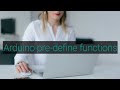 Arduino pre-define function | how to use pre-define function in arduino