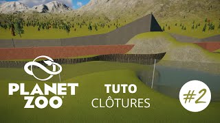 Planet Zoo Tuto FR 🧐 #2 Clôtures | Comprendre les paramètres des clôtures pour des enclos variés