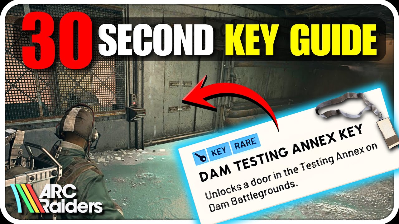 Where to use Dam Testing Annex Key • ARC Raiders (Quick Guide)