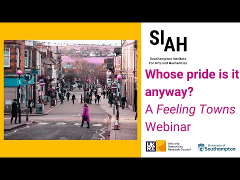 Whose pride is it anyway? A Feeling Towns webinar