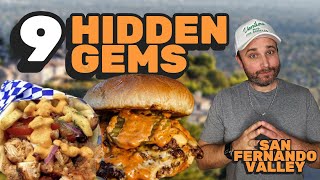 9 HIDDEN GEMS IN THE SAN FERNANDO VALLEY