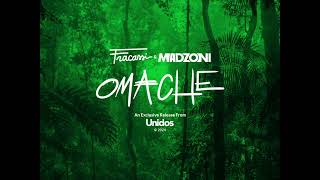 Fracassi & Madzoni - Omache (Extended Mix)