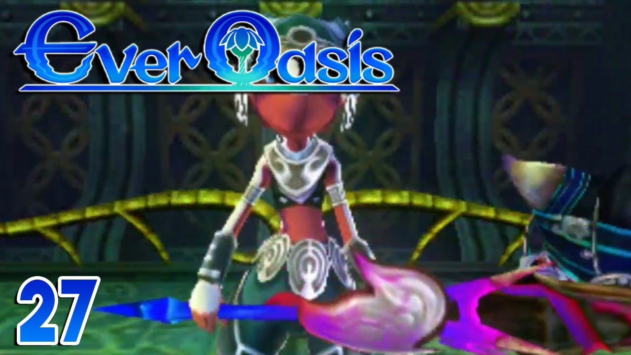 ever oasis walkthrough ever oasis walkthrough