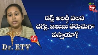 Does Dust Allergy Cause Frequent Cough And Cold? Dr.etv 30Th Dec 2022 Etv Life