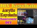 Acrylic Keychain / DIY Souvenir -DIY Keychain