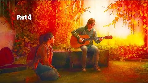 The Last Of Us Part 2 Remastered Gameplay Walkthrough - Part 4 - PC 4K 60FPS  - No Commentary