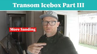 Insulated Transom Mounted Fiberglass IceBox Part 3 by Backyard Boatworks 4,984 views 2 years ago 13 minutes, 11 seconds