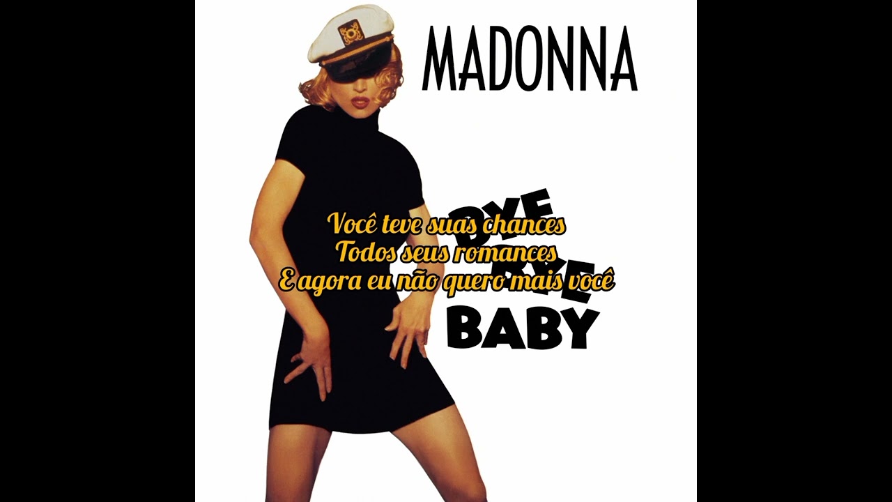 Madonna - Bye Bye Baby (Tradução/PT - BR) - YouTube