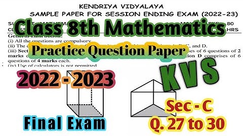 KVS Class 8 Maths Session ending Exam Sample Question Paper 2022-23@kvteachersguild