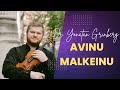 Avinu Malkeinu| So powerful it will actually touch your heart| Beautiful Jewish music