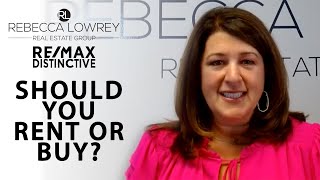 Renting vs. Buying: How To Decide