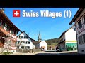 Beautiful Swiss Villages Pt. 1 (4K) – Driving in Switzerland 🇨🇭