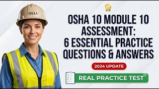 Pass OSHA 10 Module 10: 6 Essential Assessment Q&A