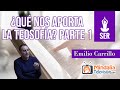 ¿Qué nos aporta la Teosofía?, por Emilio Carrillo PARTE 1